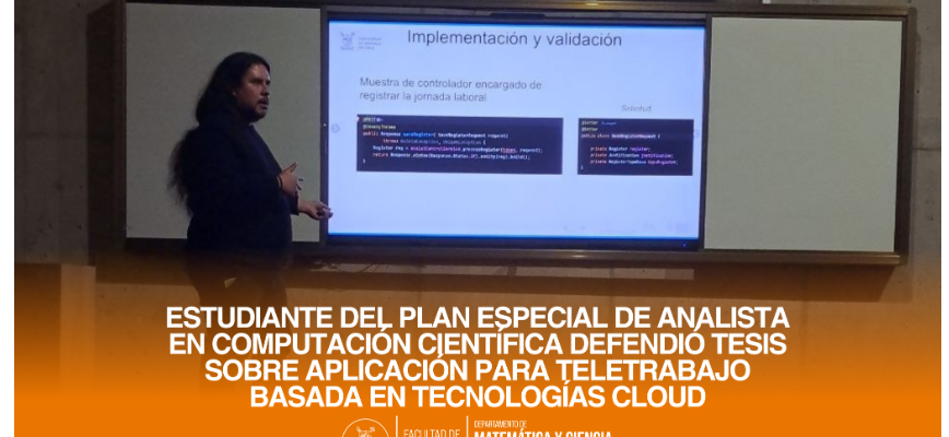 Estudiante del Plan Especial de Analista en Computación Científica defendió tesis sobre aplicación para teletrabajo basada en tecnologías cloud